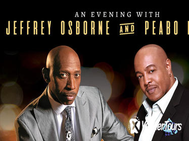 An Evening with Jeffrey Osborne & Peabo Bryson