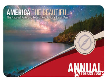 America the Beautiful - National Parks & Federal Recreational Lands Annual Pass