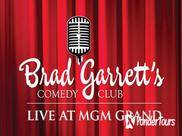 Brad Garrett's Comedy Club at MGM Grand Hotel and Casino